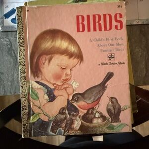 : Birds - A Child's First Book Little Golden Book First Print 1958